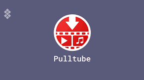 PullTube